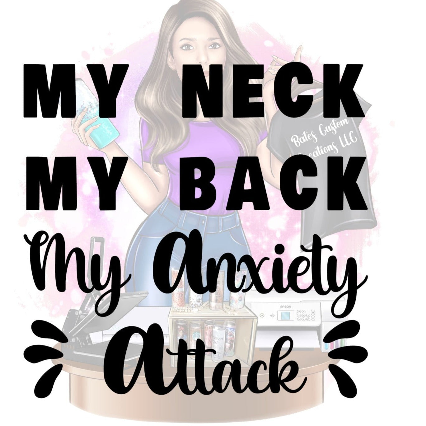 My Neck My Back My Anxiety Attack