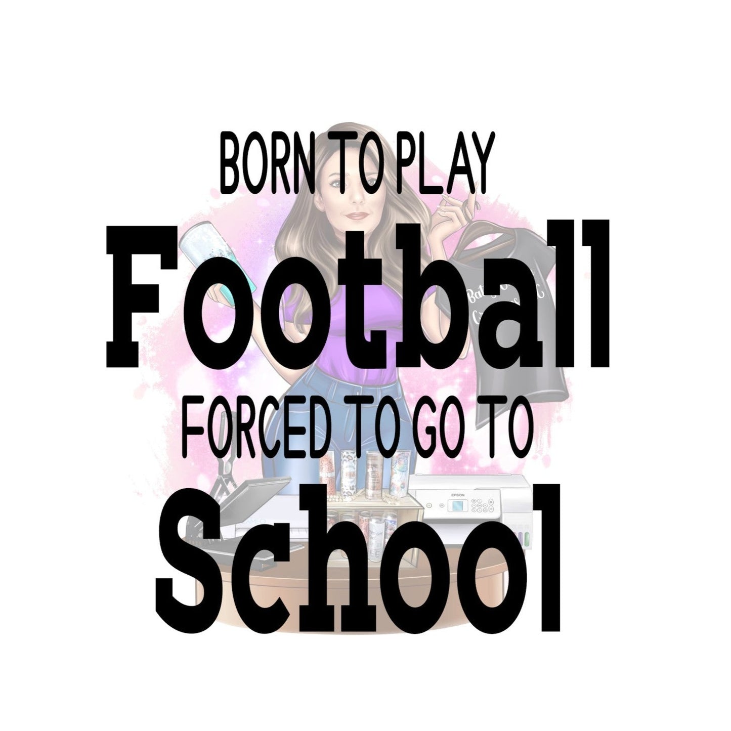 Born to Play Football