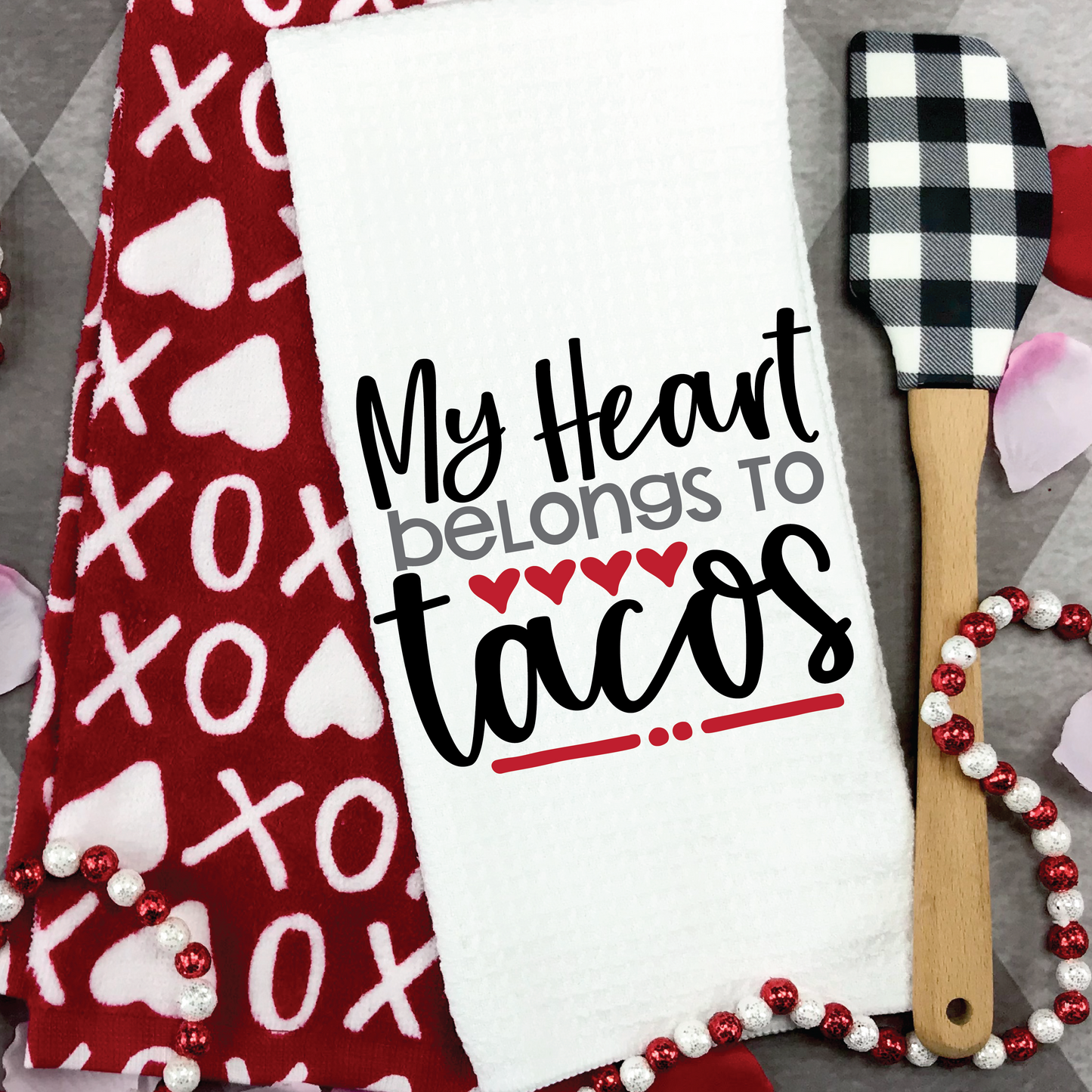 My Heart Belongs to Tacos Towel