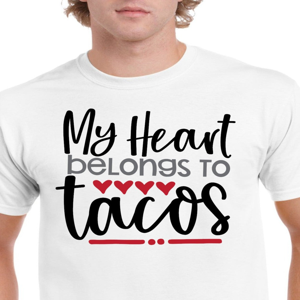 My Heart Belongs to Tacos T-shirt