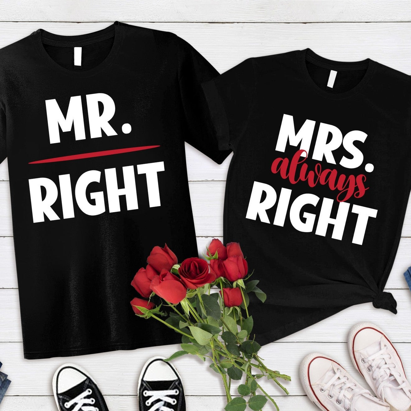 Mr. Right Mrs. Always Right