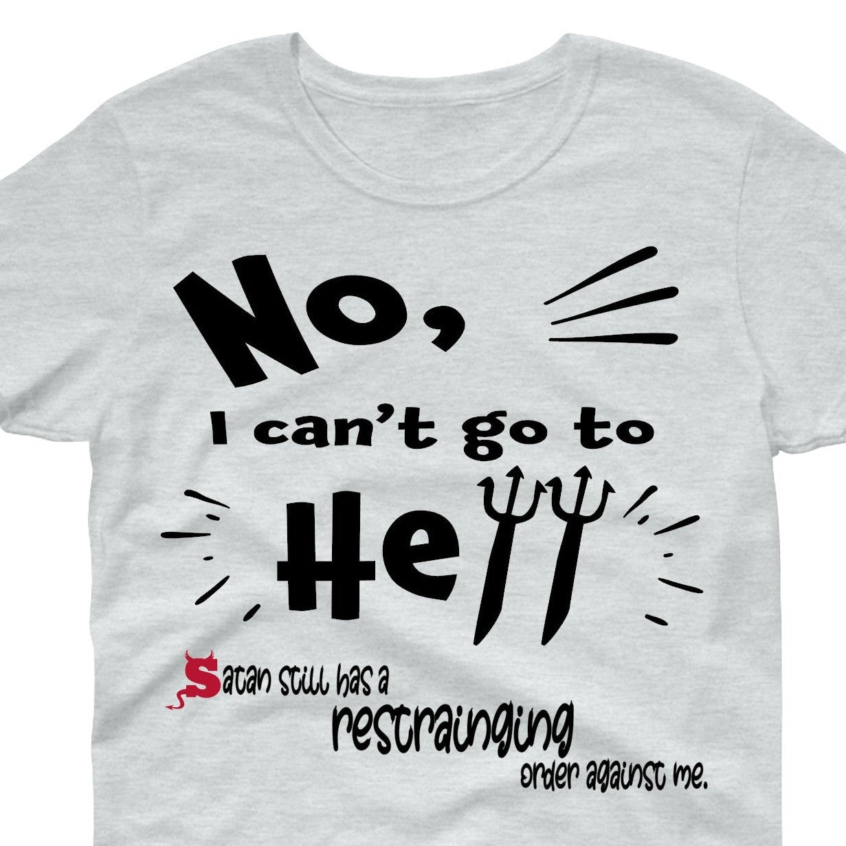 No I can’t go to hell