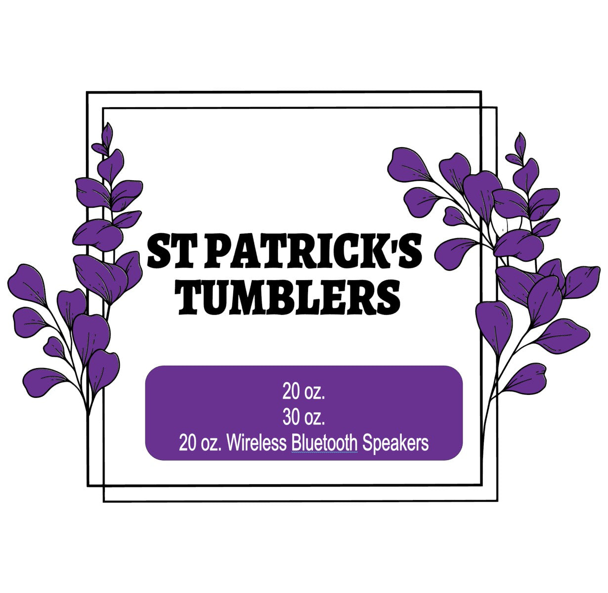 St patricks sublimation tumblers collection with 20 oz and 30 oz sizes and wireless Bluetooth speakers