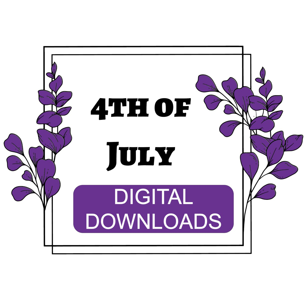 4th of July Digital Downloads