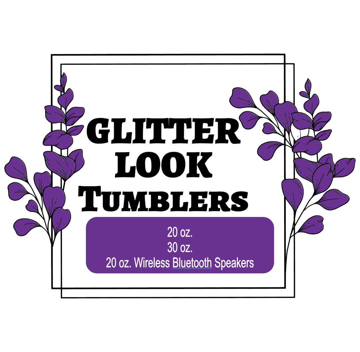 Glitter look sublimation tumblers collection label with purple floral border and product size details