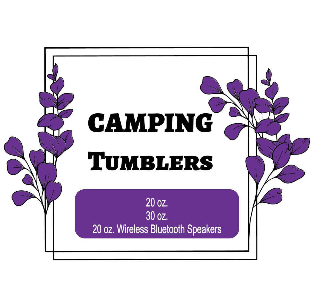 Camping Tumblers