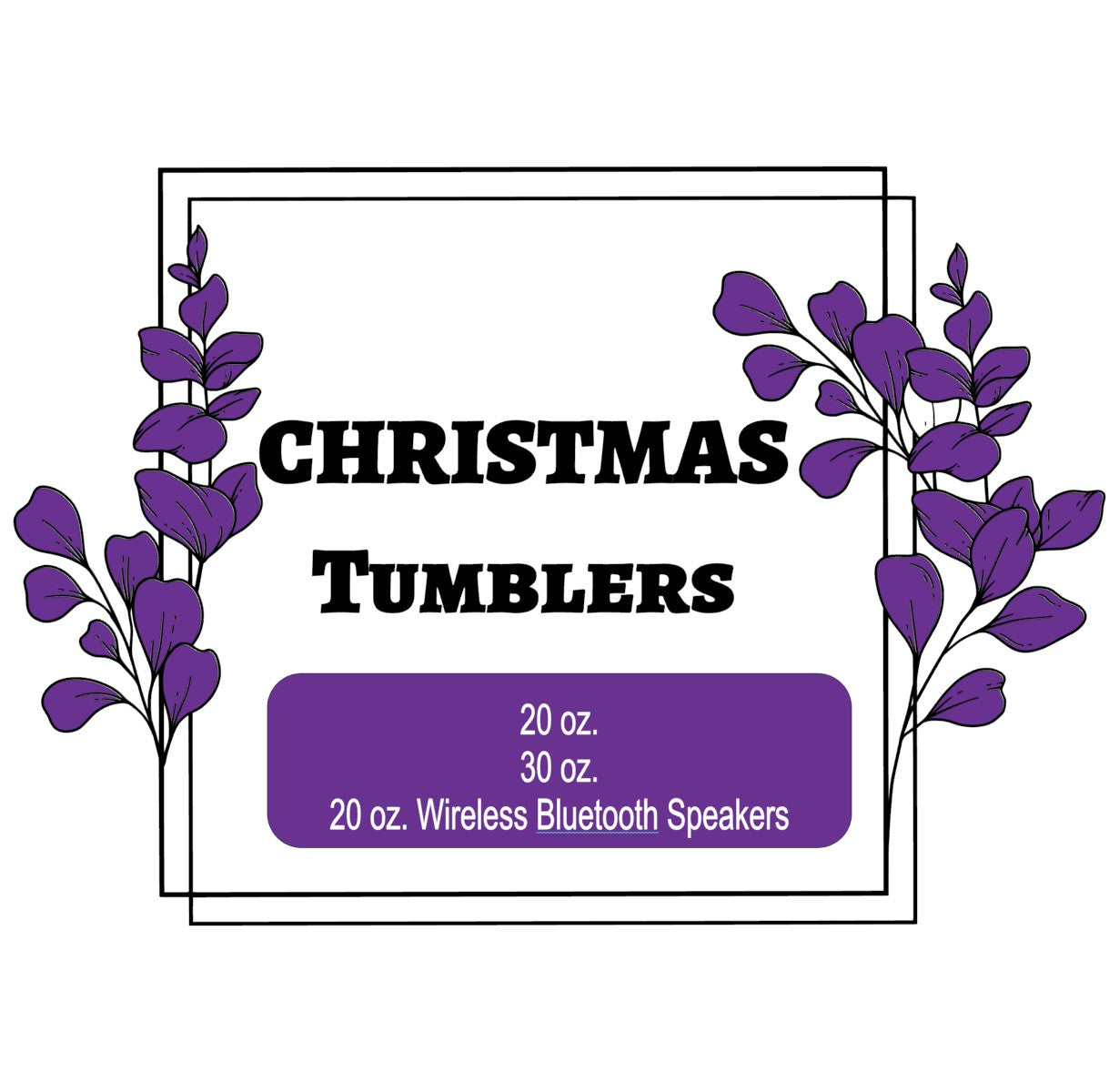 Christmas Tumblers