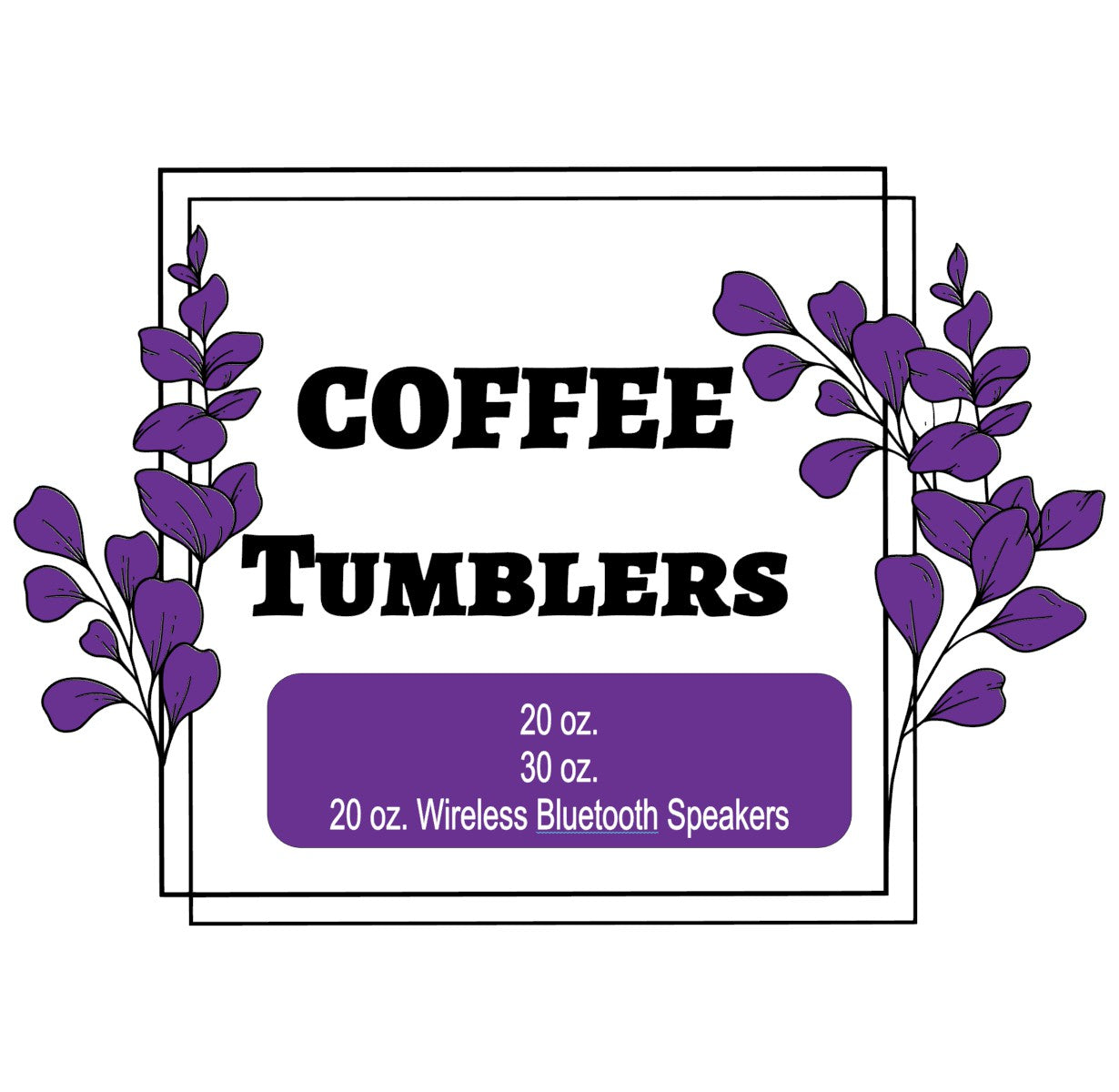 Coffee Tumblers