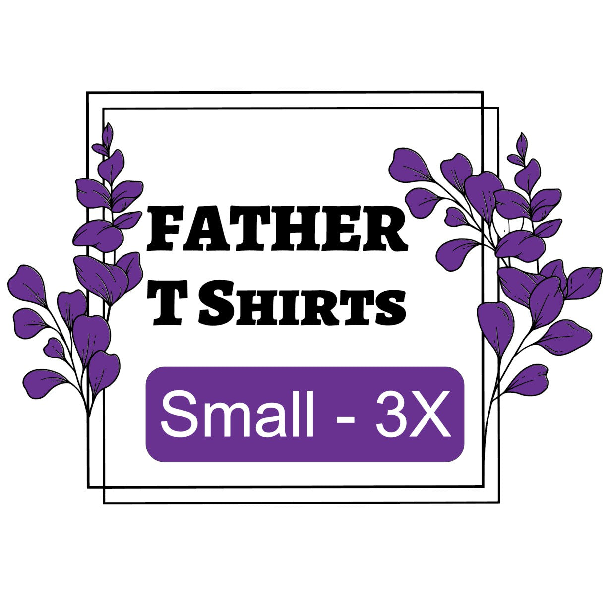 Fathers / Male T-Shirts