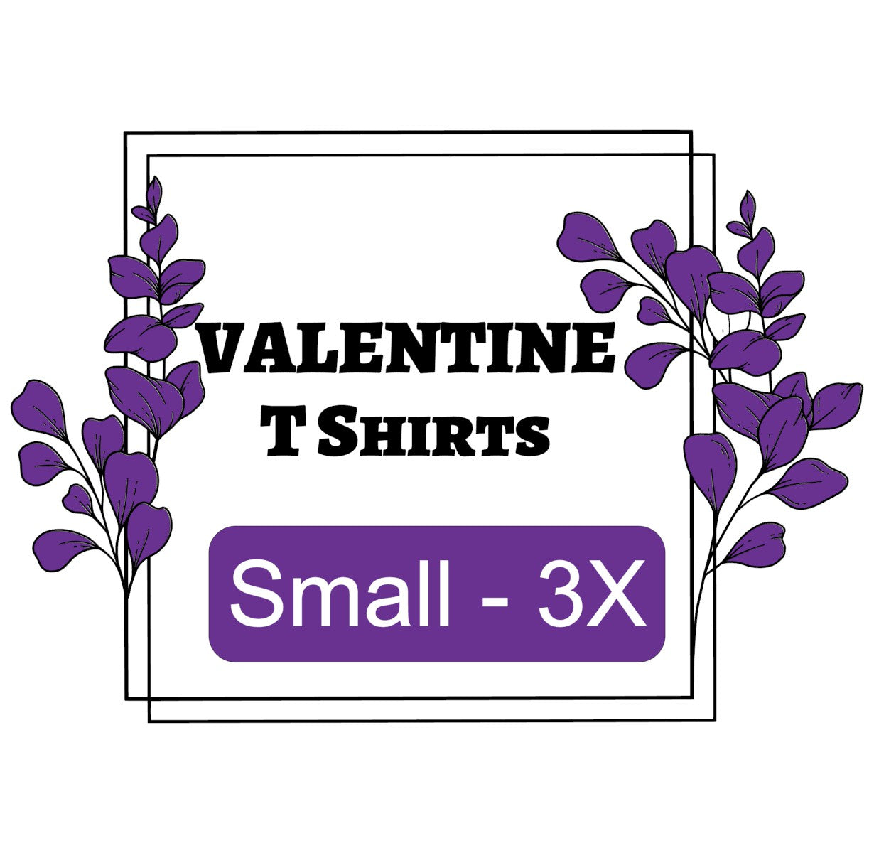 Valentine's T-Shirts