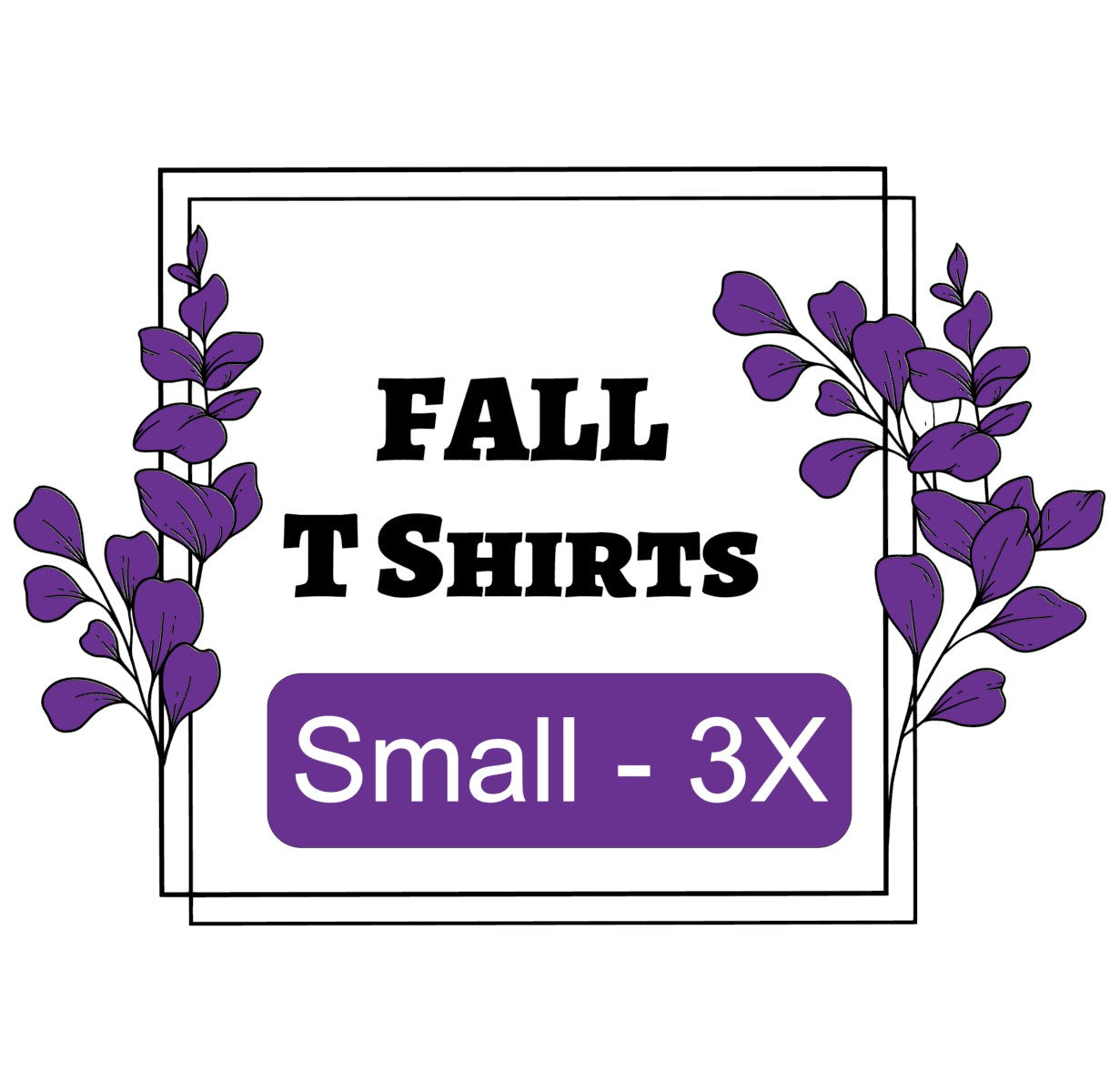 Fall T-shirts