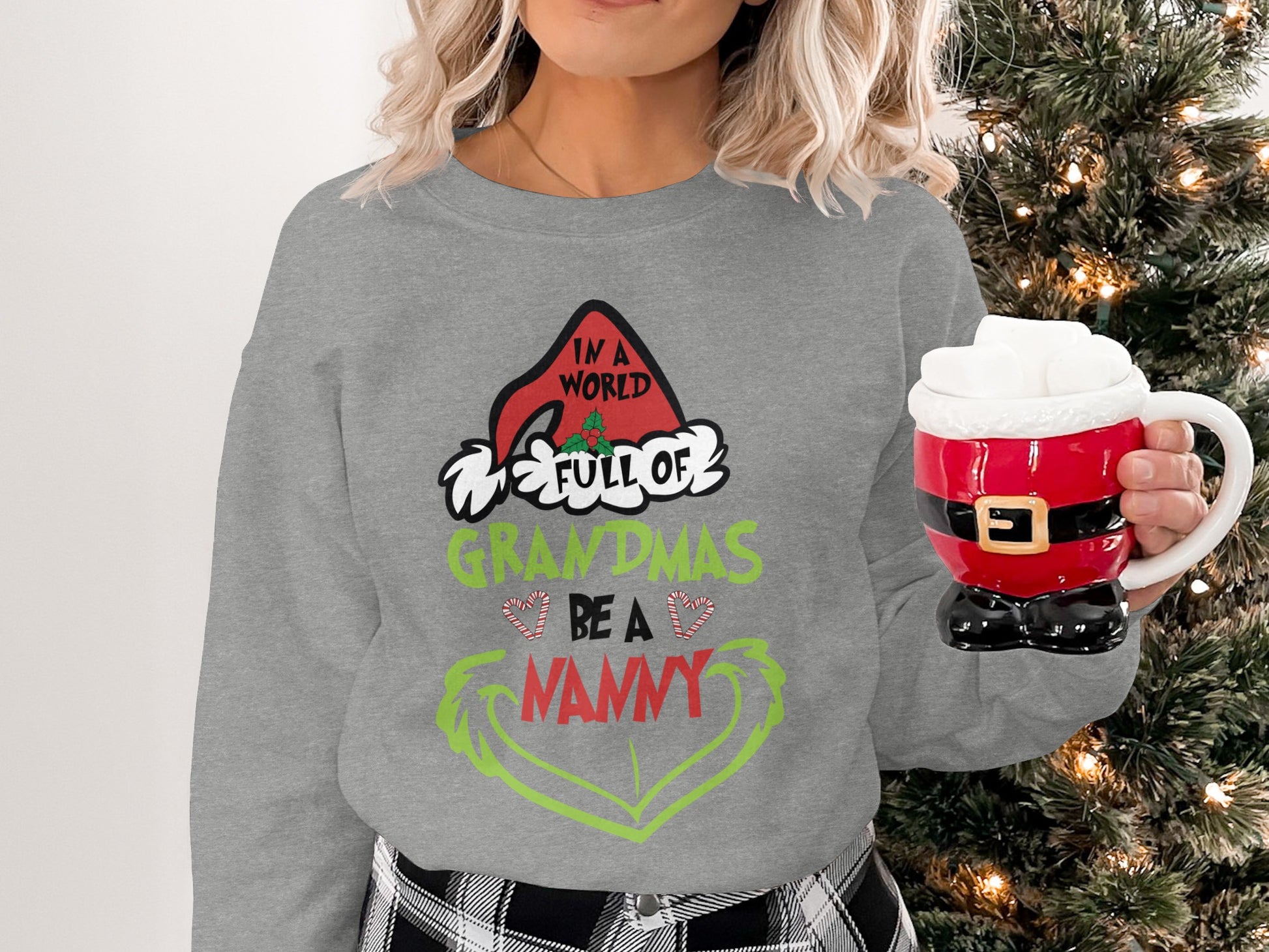 In A World Full Of Grandmas Be A Nanny Shirt