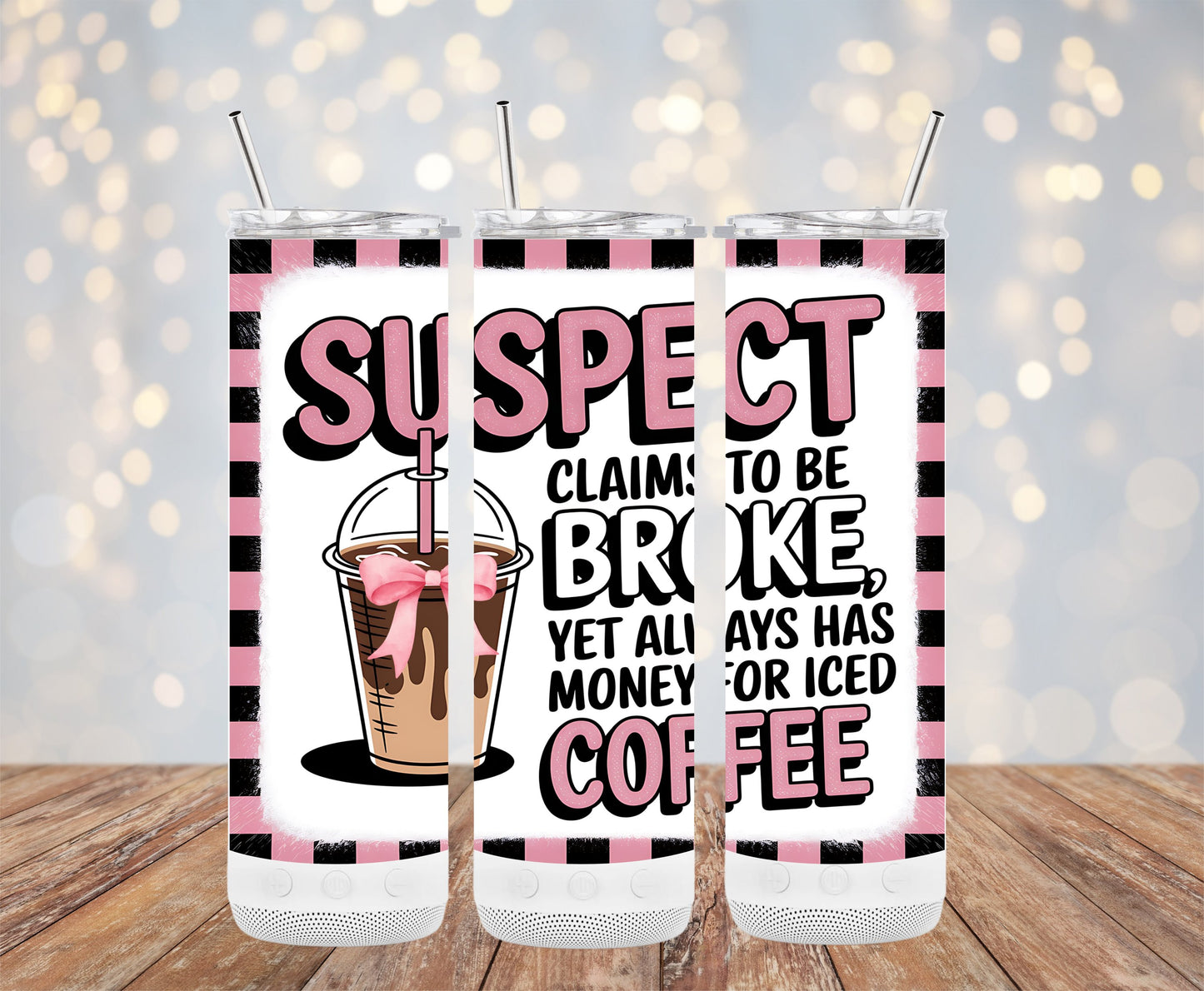Claims To Be Broke Always Has Money For Iced Coffee product