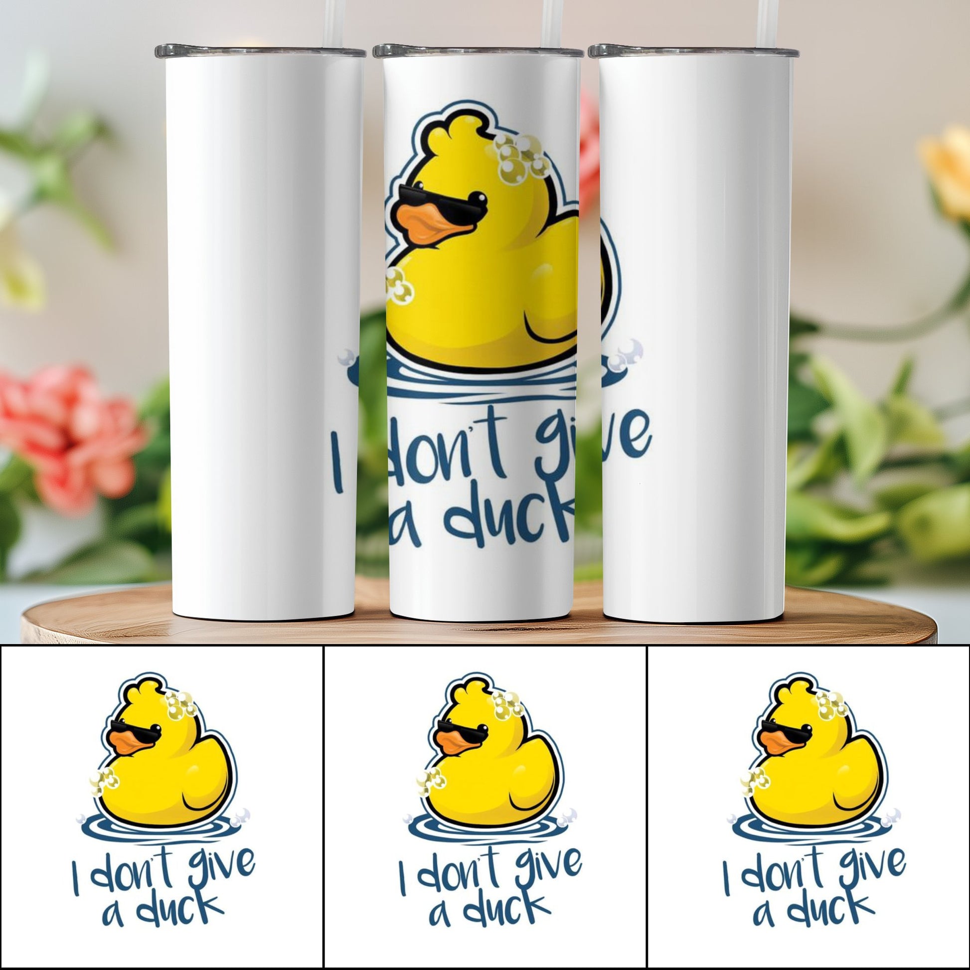 I Don't Give a Duck Funny Tumbler Cup Gift product