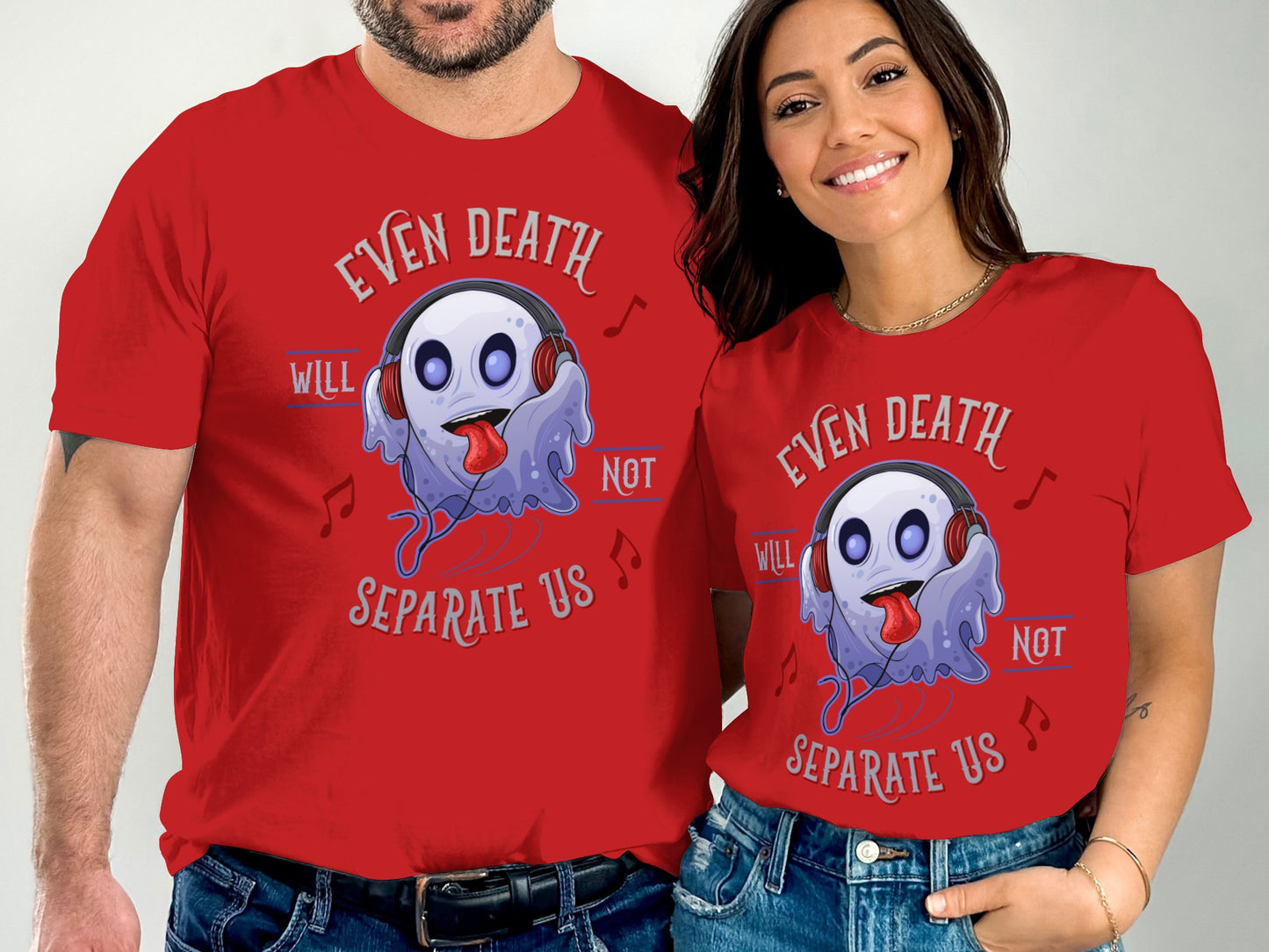Even Death Will Not Separate Us T-shirt product type