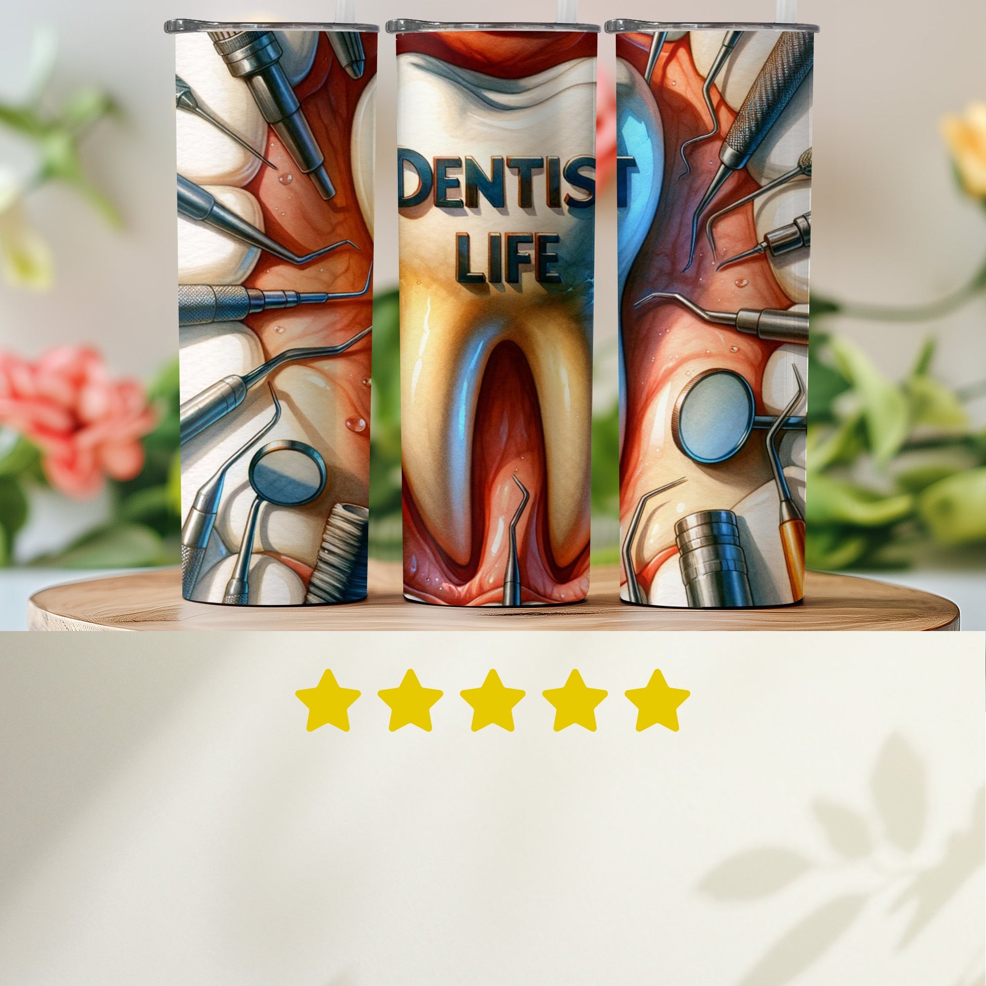 Dentist Life Design Tumbler for Dentists Cool Product