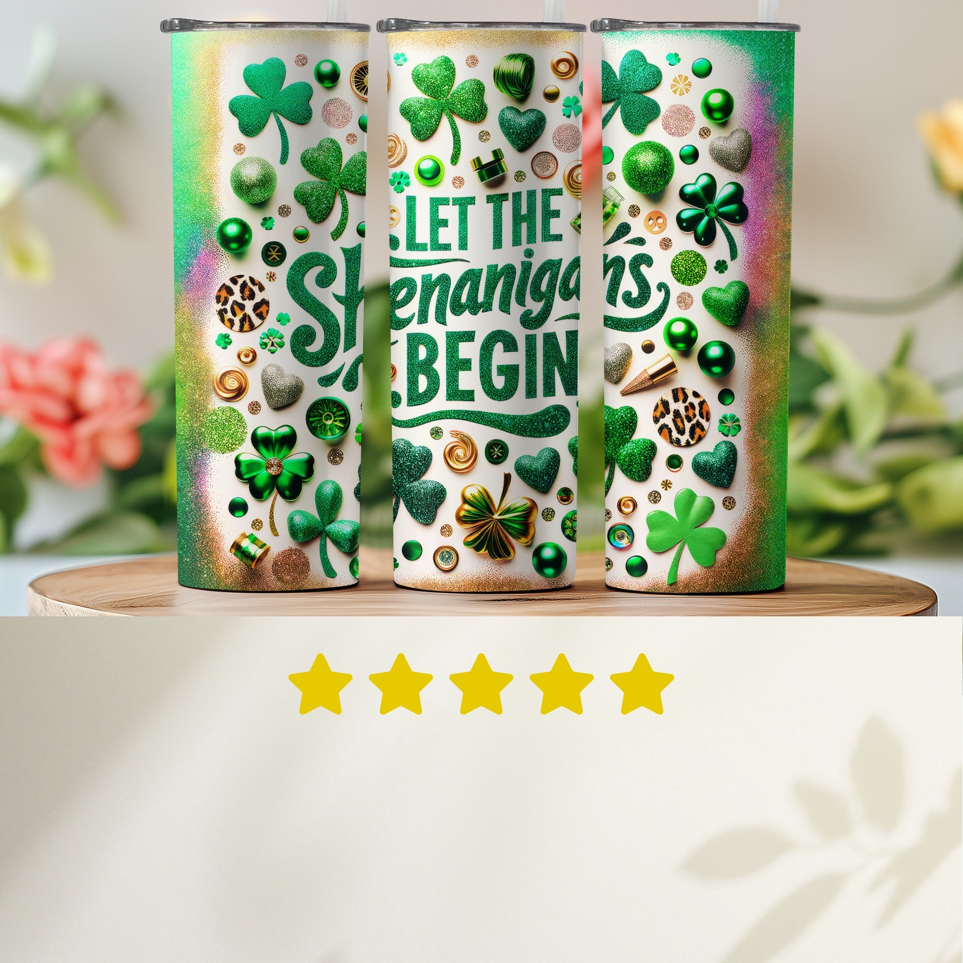 Let the Shenanigans Begin St Patrick's Day tumbler