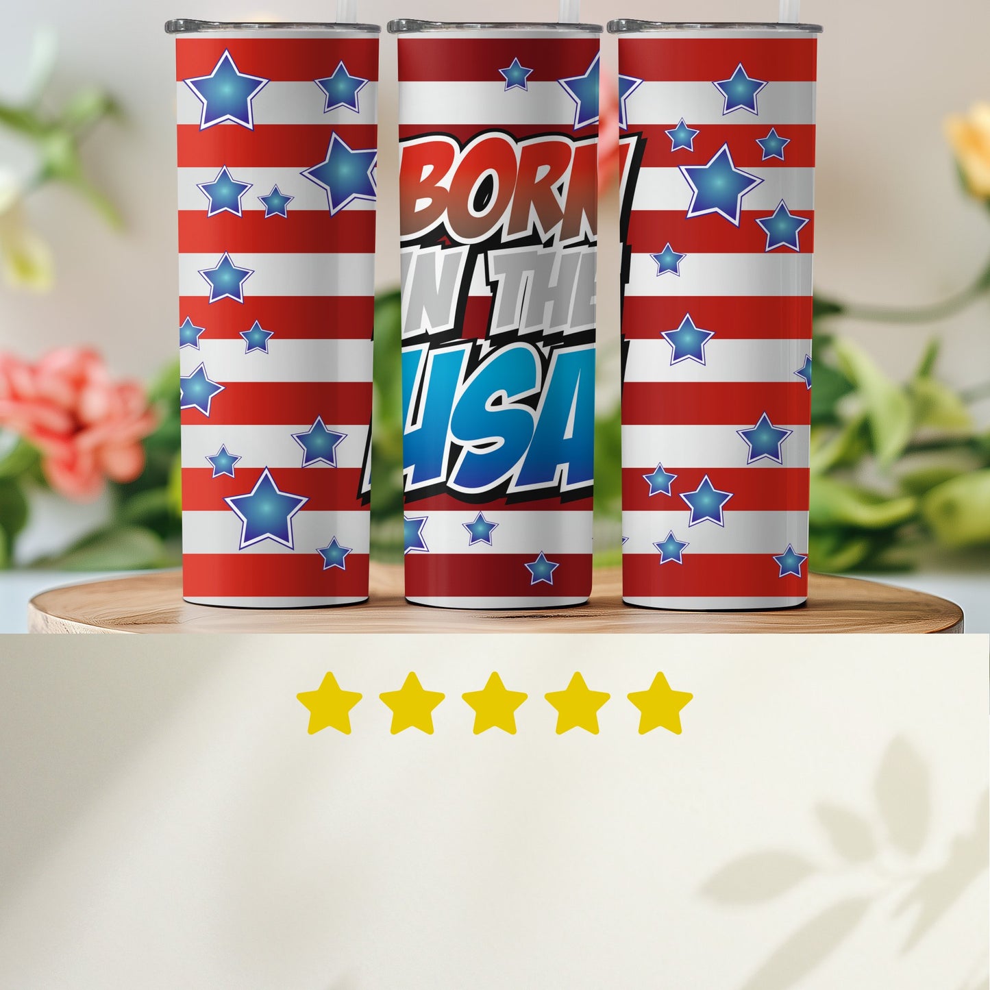 Patriotic Born in the USA Star-Spangled (4th July Tumblers) 8371288