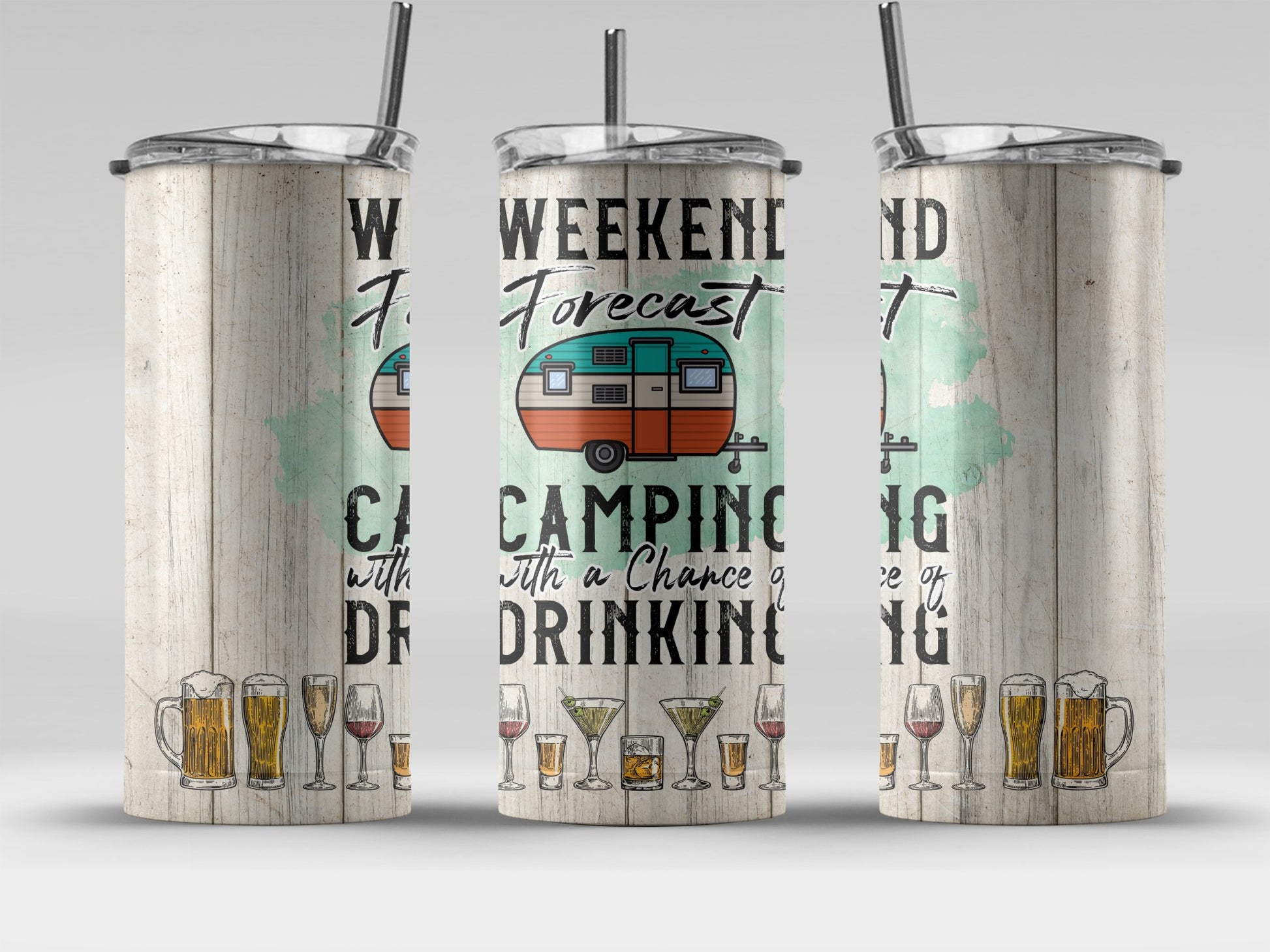 Weekend Forecast Camping Chance of Drinking tumbler product