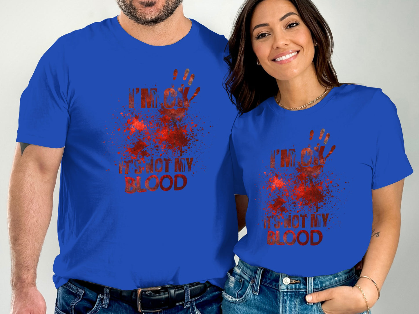 I'm Ok It's Not My Blood Design Shirt product
