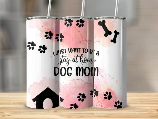 Stay At Home Dog Mom Themed Tumbler product