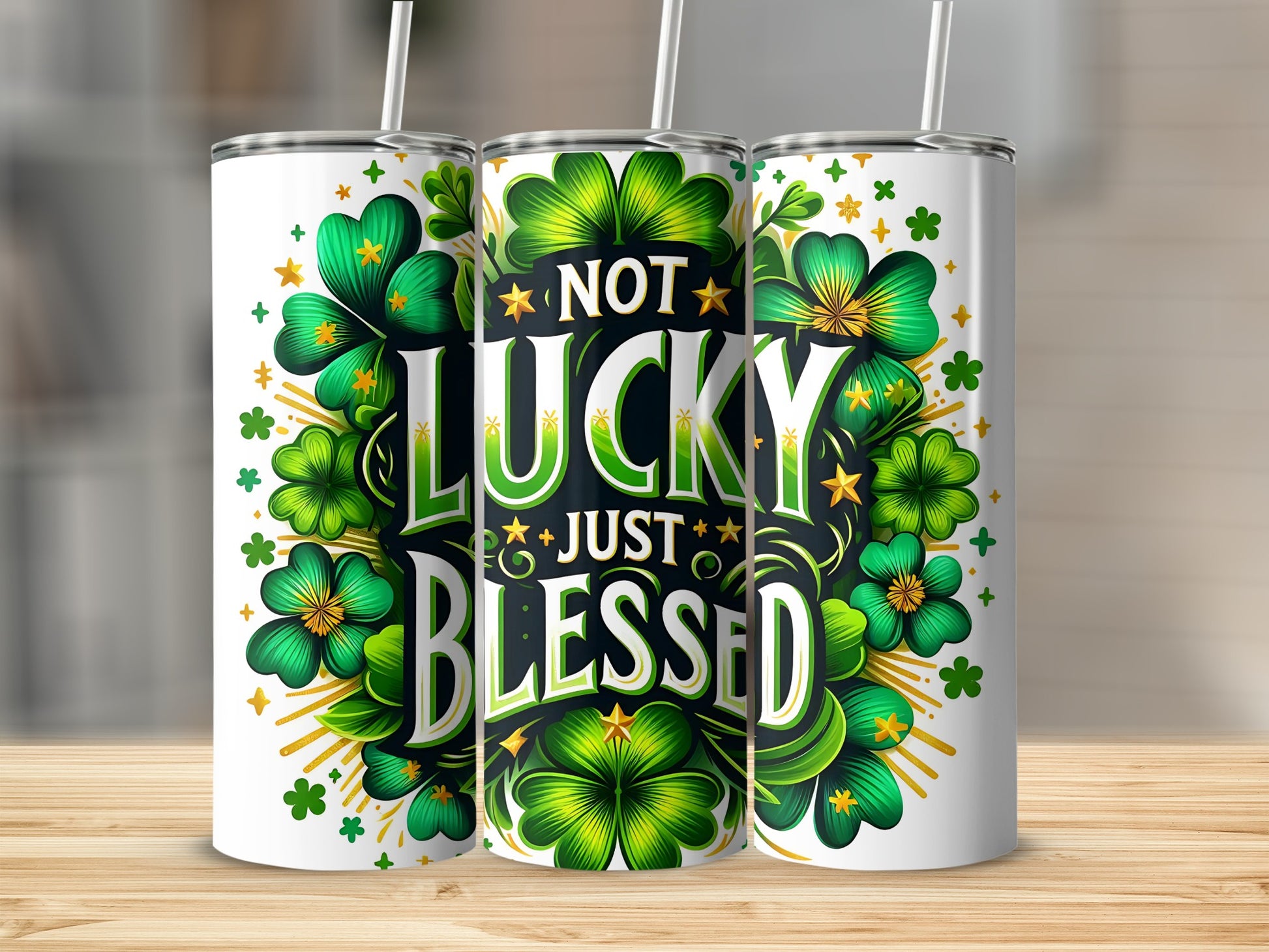 Not Lucky Just Blessed Shamrock Themed Product