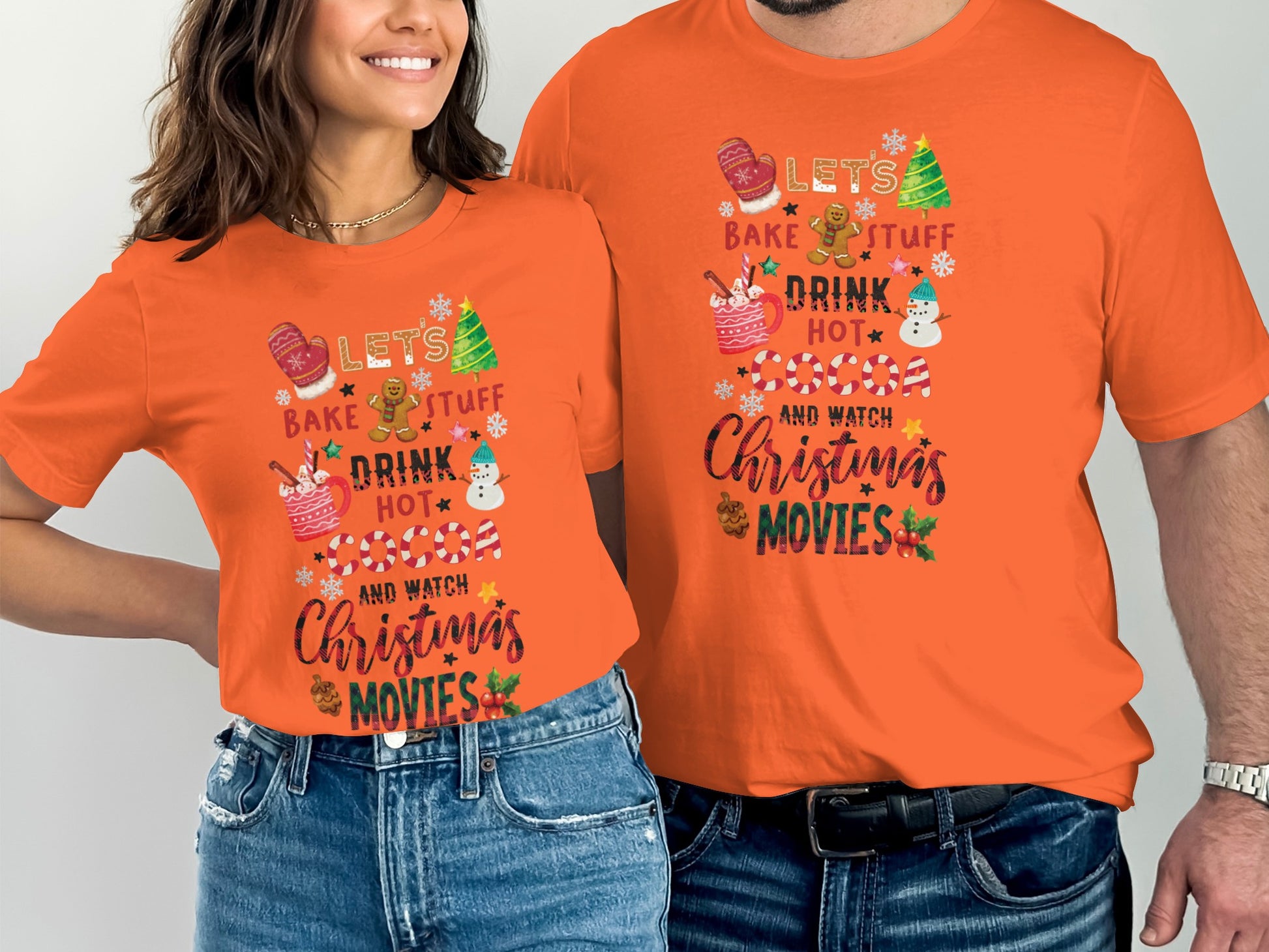 Let's Bake Stuff Drink Hot And Watch Christmas Movies Shirt