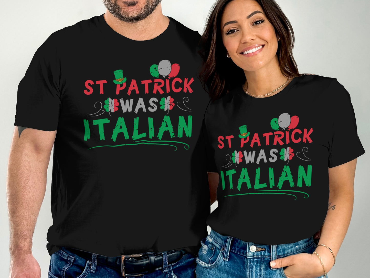 St Patrick Was Italian Funny St Patrick's Day Shirt