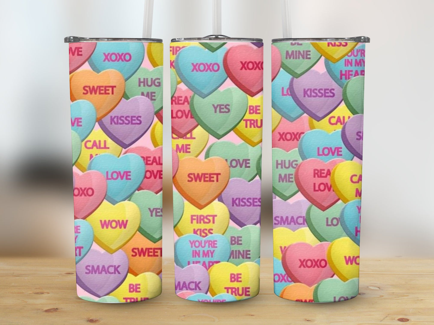 Sweethearts Candy (Valentine Tumbler)