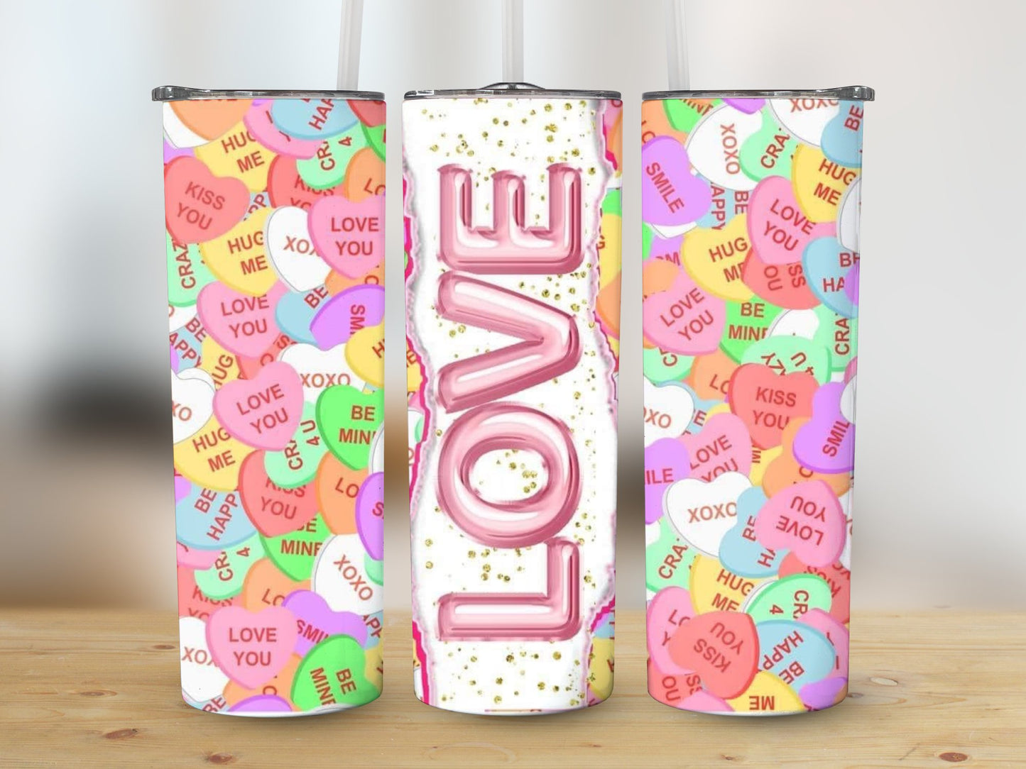 Love Sweetheart Candy (Valentine Tumbler)