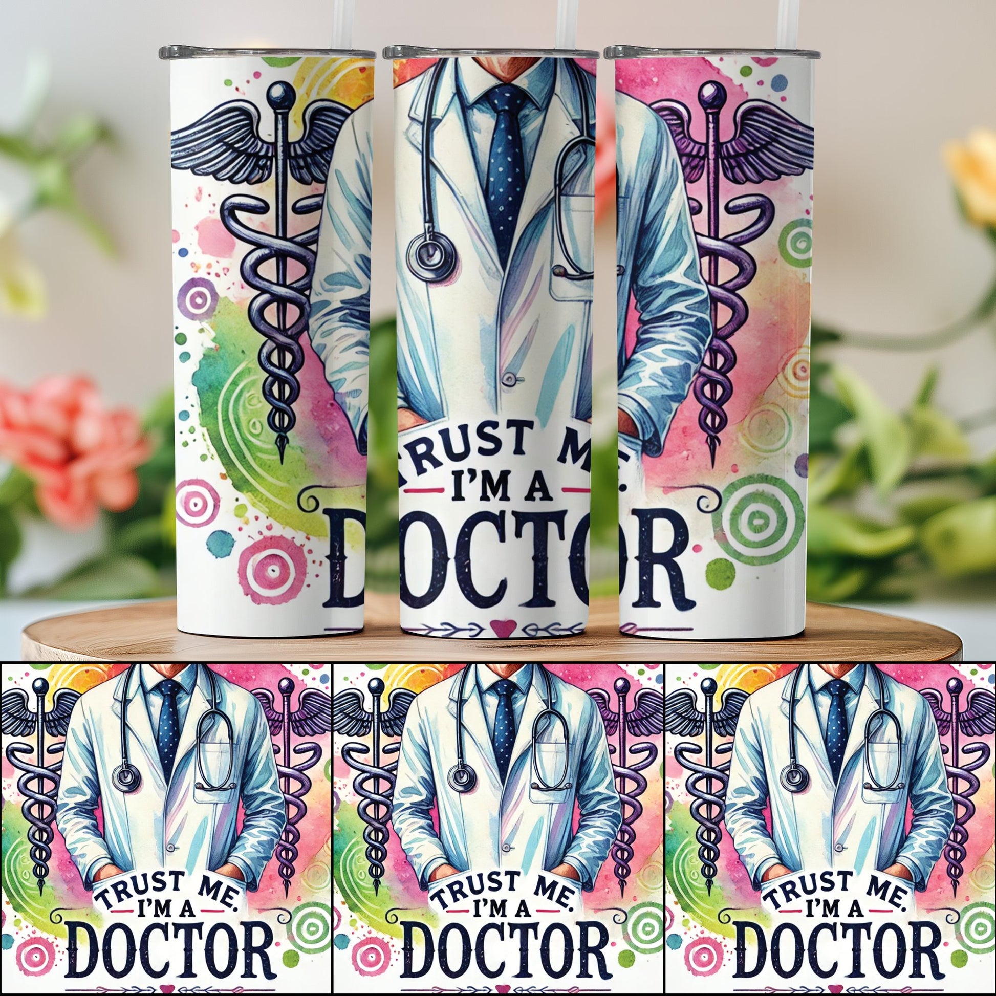 Trust Me I'm A Doctor Drink Tumbler Colorful Art product