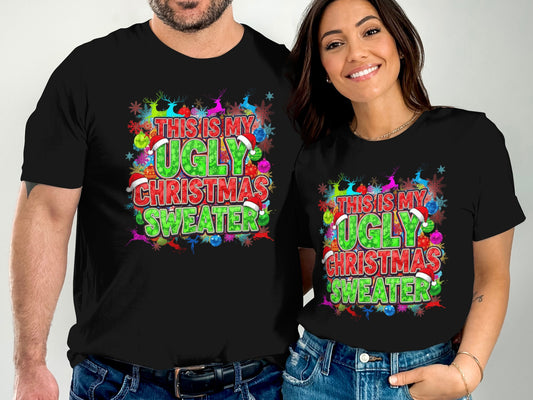 This Is My Ugly Christmas Sweater Graphic T-shirt