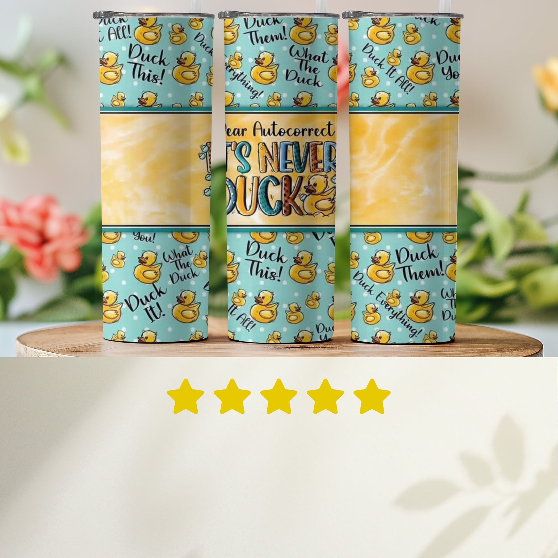 Autocorrect Duck This Design Tumbler product