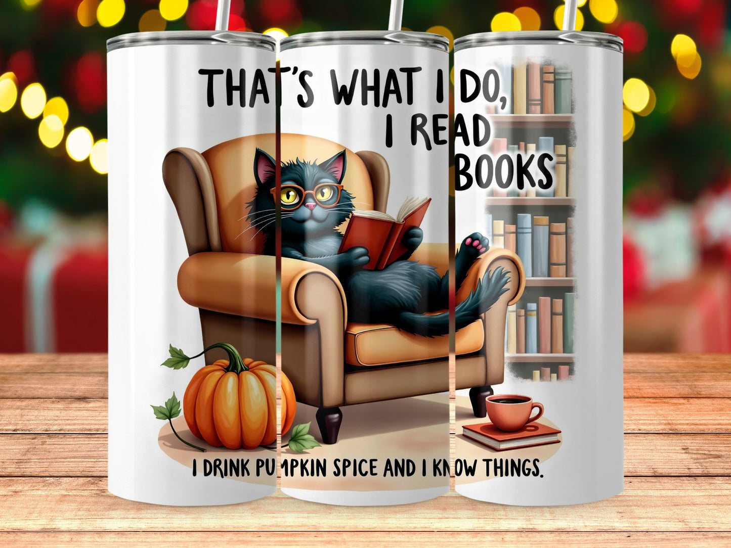 That's What I Do I Read Books Tumbler product