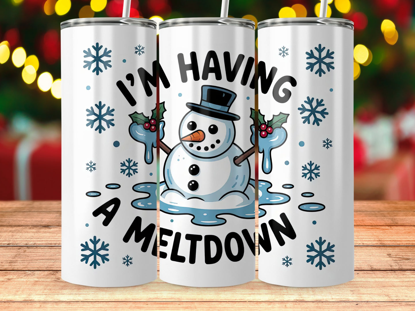 I'm Having A Meltdown Snowman Holiday Tumbler