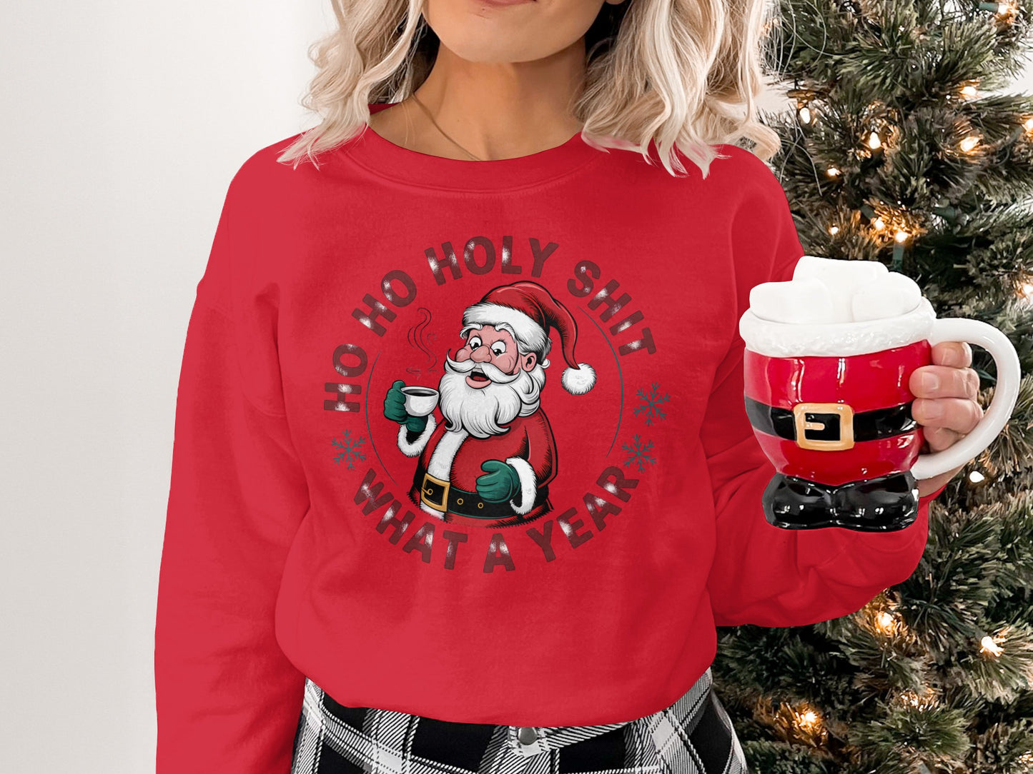 Ho Ho Holy Shit What a Year Santa Christmas Sweater