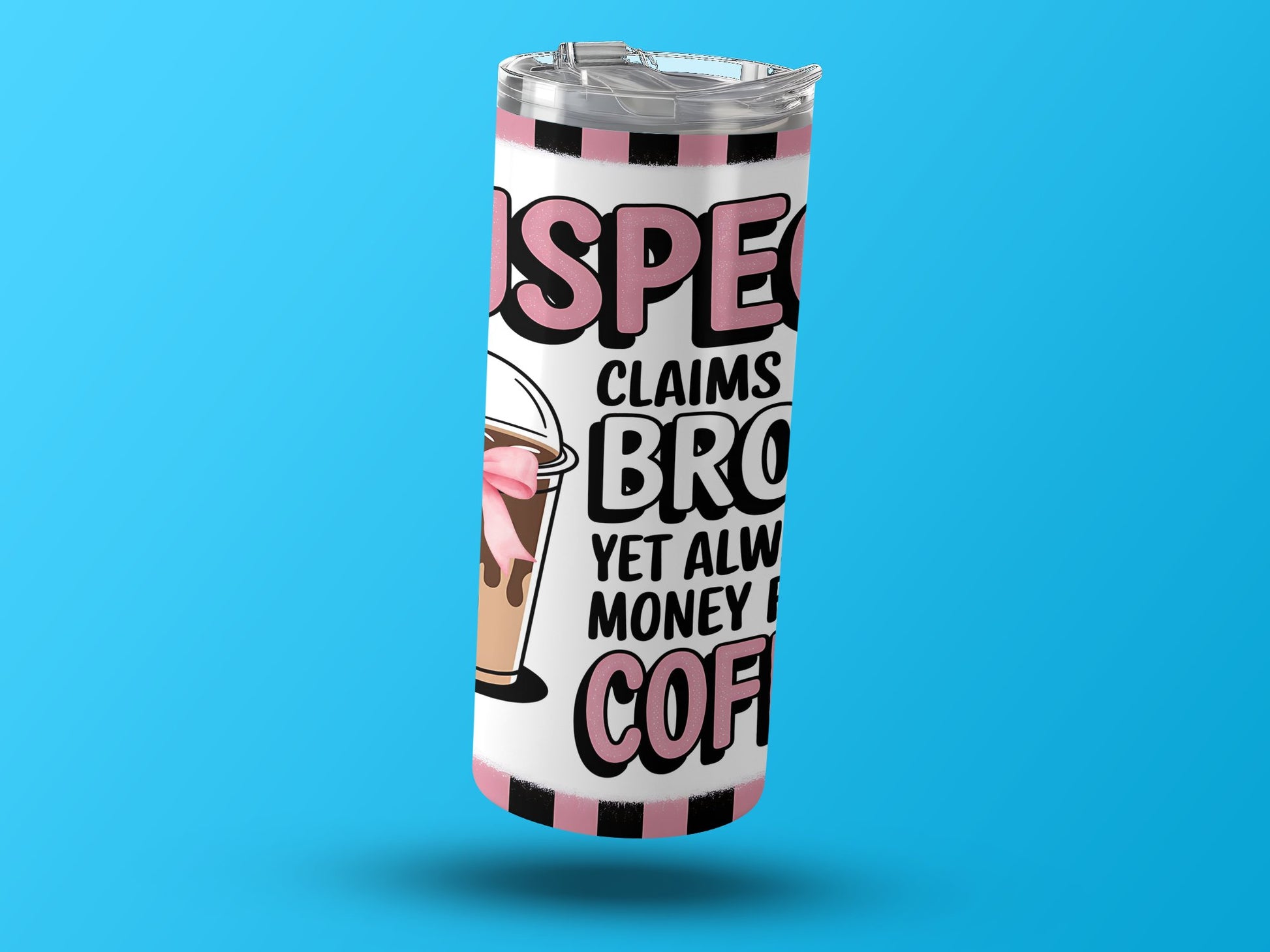 Funny Coffee Quote Stainless Steel Tumbler product