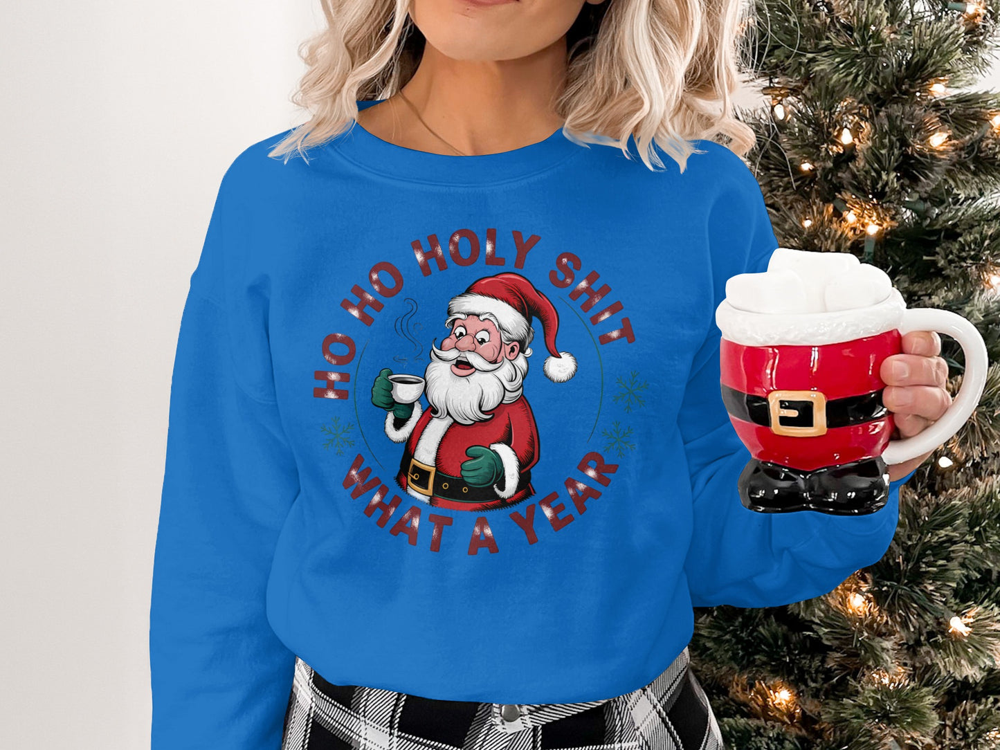 Santa Ho Ho Holy Shit What a Year Sweater
