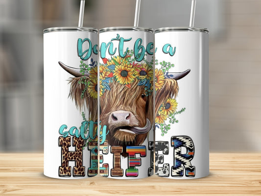 Don't Be a Salty Heifer Insulated Drinkware Product