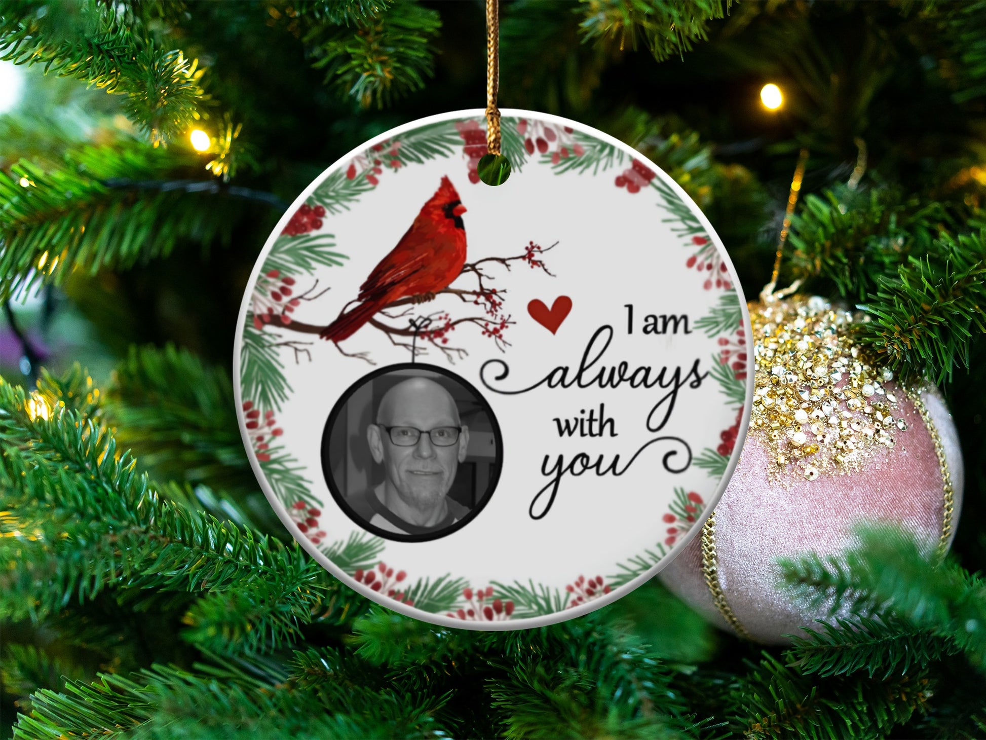 I Am Always With You Cardinal Memorial Ornament