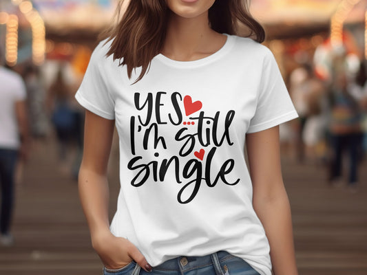 Yes Still Single