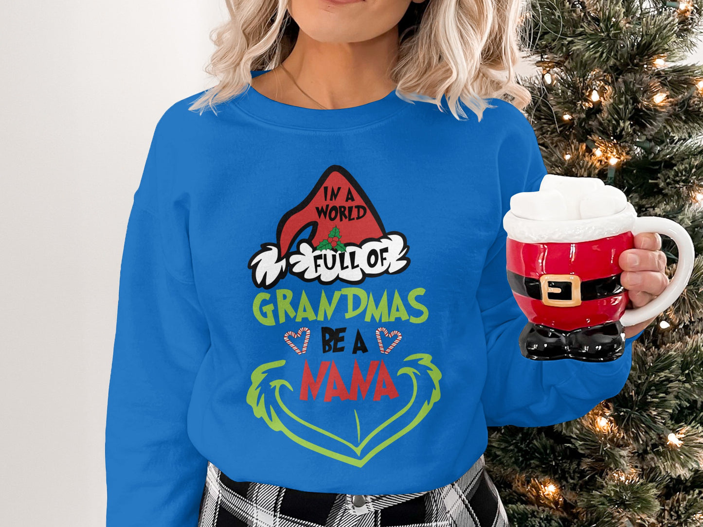 In A World Full Of Grandmas Be A Nana sweatshirt