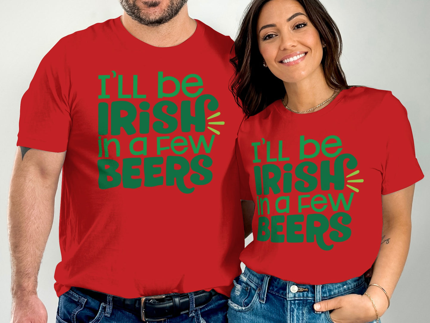 I'll Be Irish In A Few Beers Printed T-Shirt