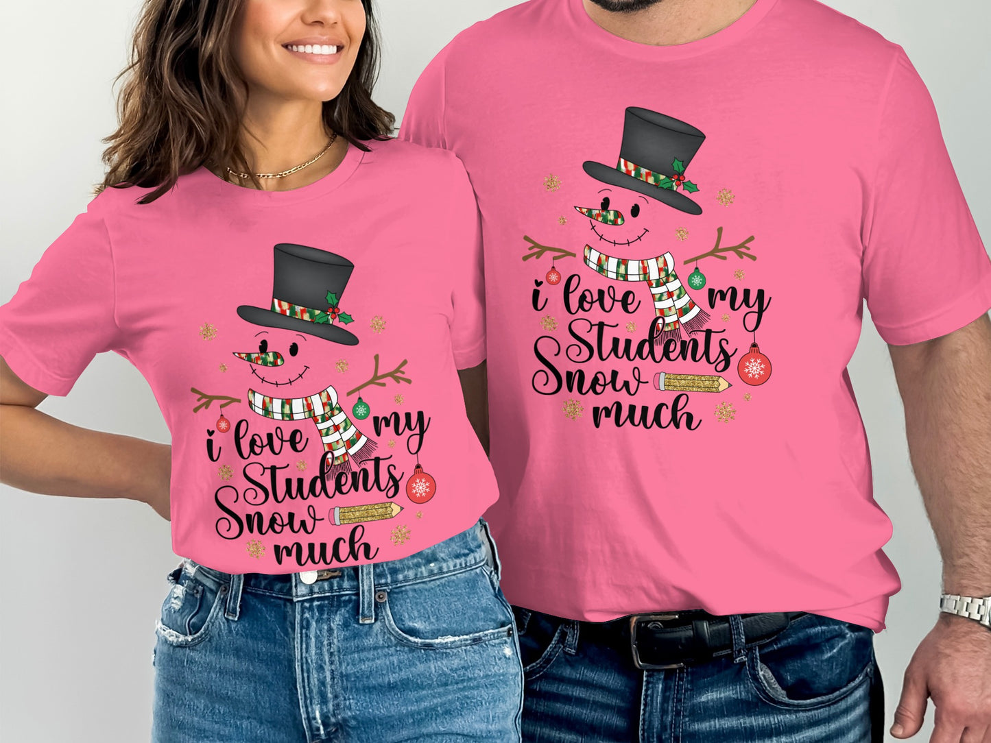 I Love My Students Snow Much cute snowman T-Shirt