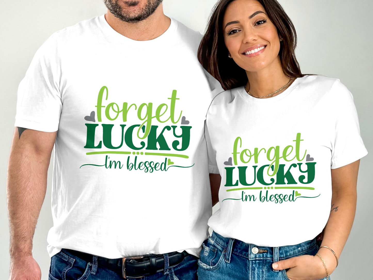 Forget Lucky I'm Blessed (St. Patrick's Day T-shirt)