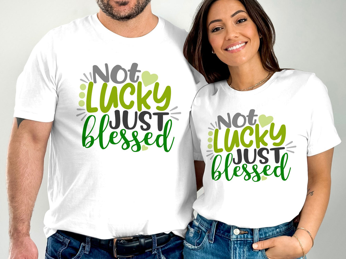 Not Lucky Just Blessed (St. Patrick's Day T-Shirt)