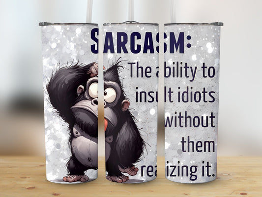 Sarcasm: The ability to insult idiots without them realizing it. (Funny Quotes Tumbler)