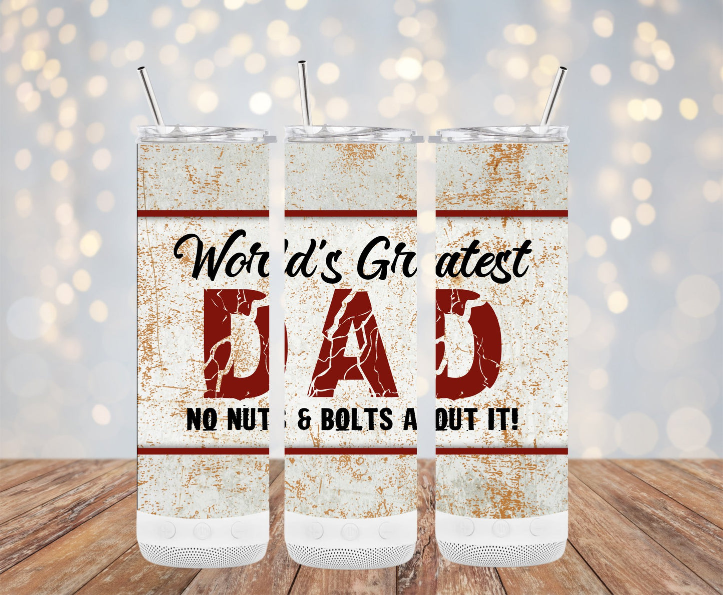 Worlds Greatest Dad No Nuts & Bolts About It 91101 Tumbler