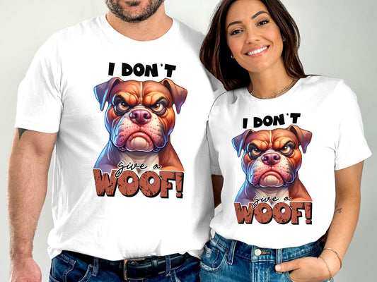 I don't give a Woof!