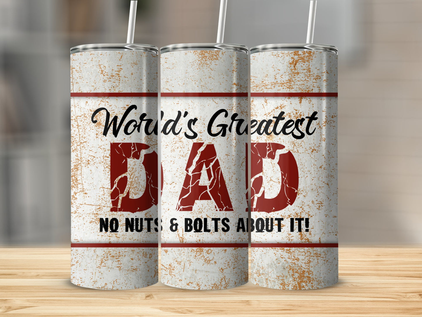 Worlds Greatest Dad No Nuts & Bolts About It 91101 Tumbler